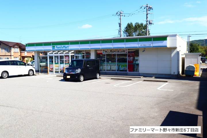 コンビニ　ファミリーマート野々市新庄六丁目店（コンビニ）まで240m